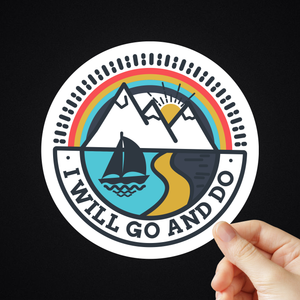 Strive I Will Go And Do Stickers (Design 2)